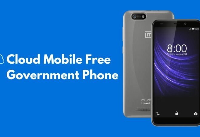 How to Get a Cloud Mobile Free Government Phone – Complete Guide